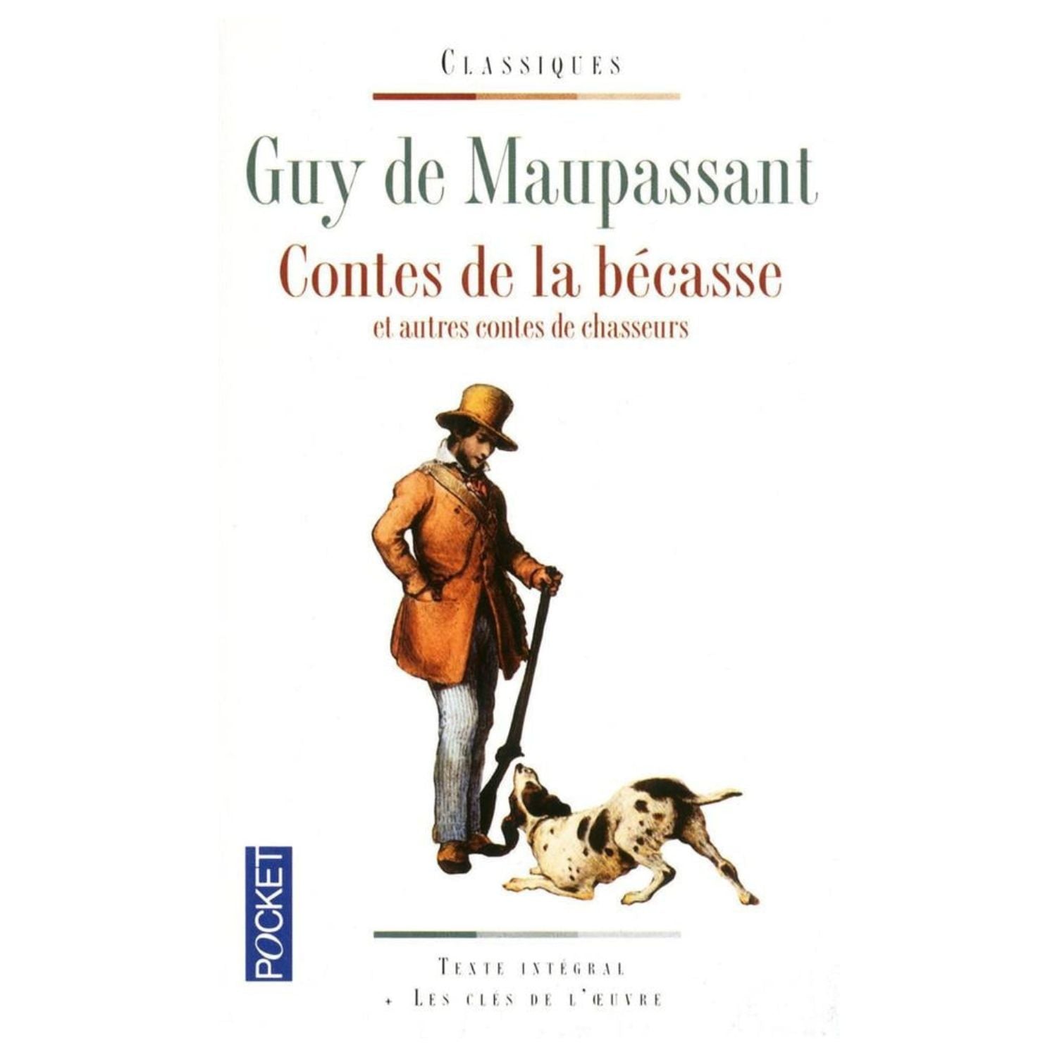 Contes de la bécasse — Guy de Maupassant (Édition Pocket)