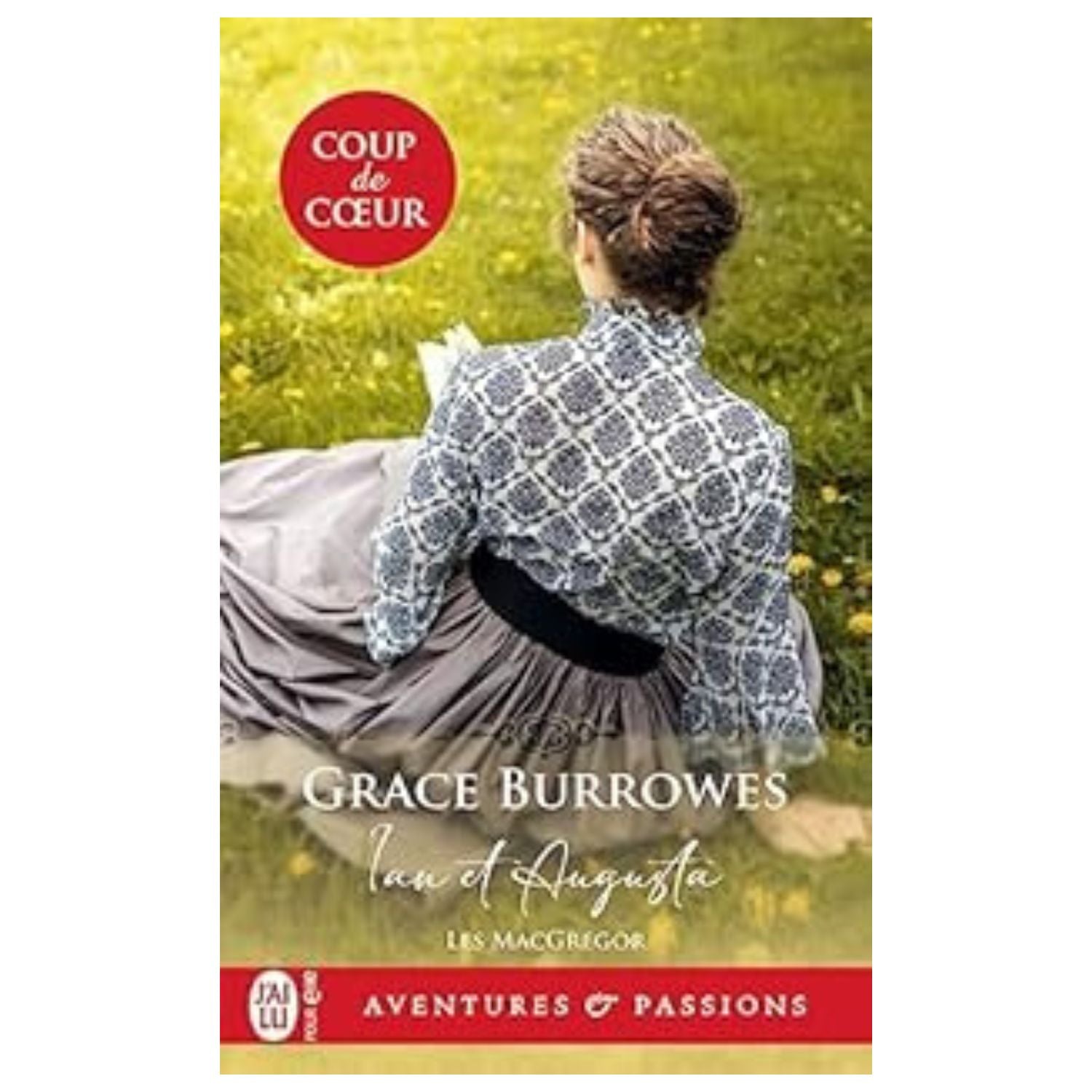 Ian et Augusta — Grace Burrowes (Collection Aventures et Passions)