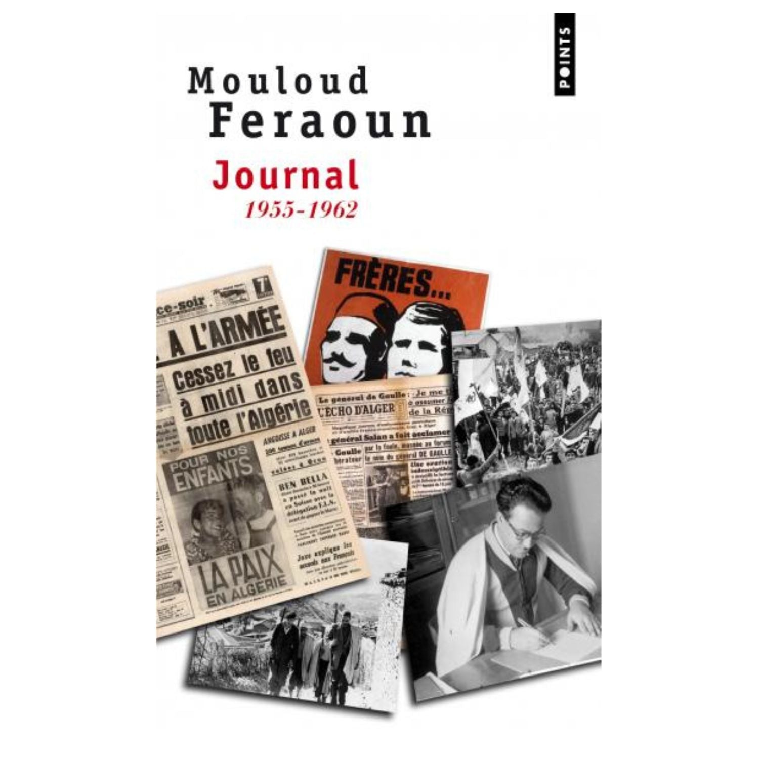 Journal (1955-1962) — Mouloud Feraoun (Édition Points)