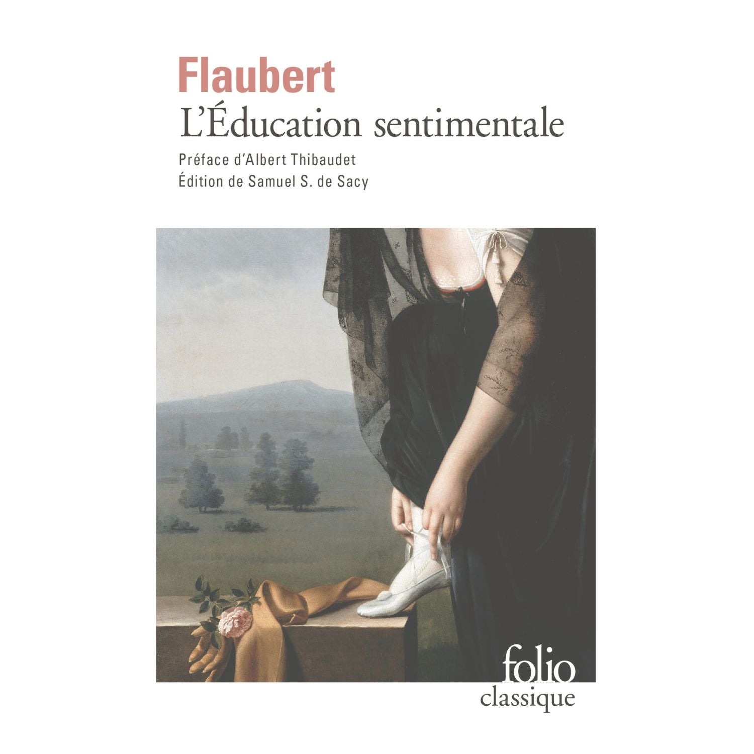L'Éducation sentimentale — Gustave Flaubert (Édition Folio Classique)