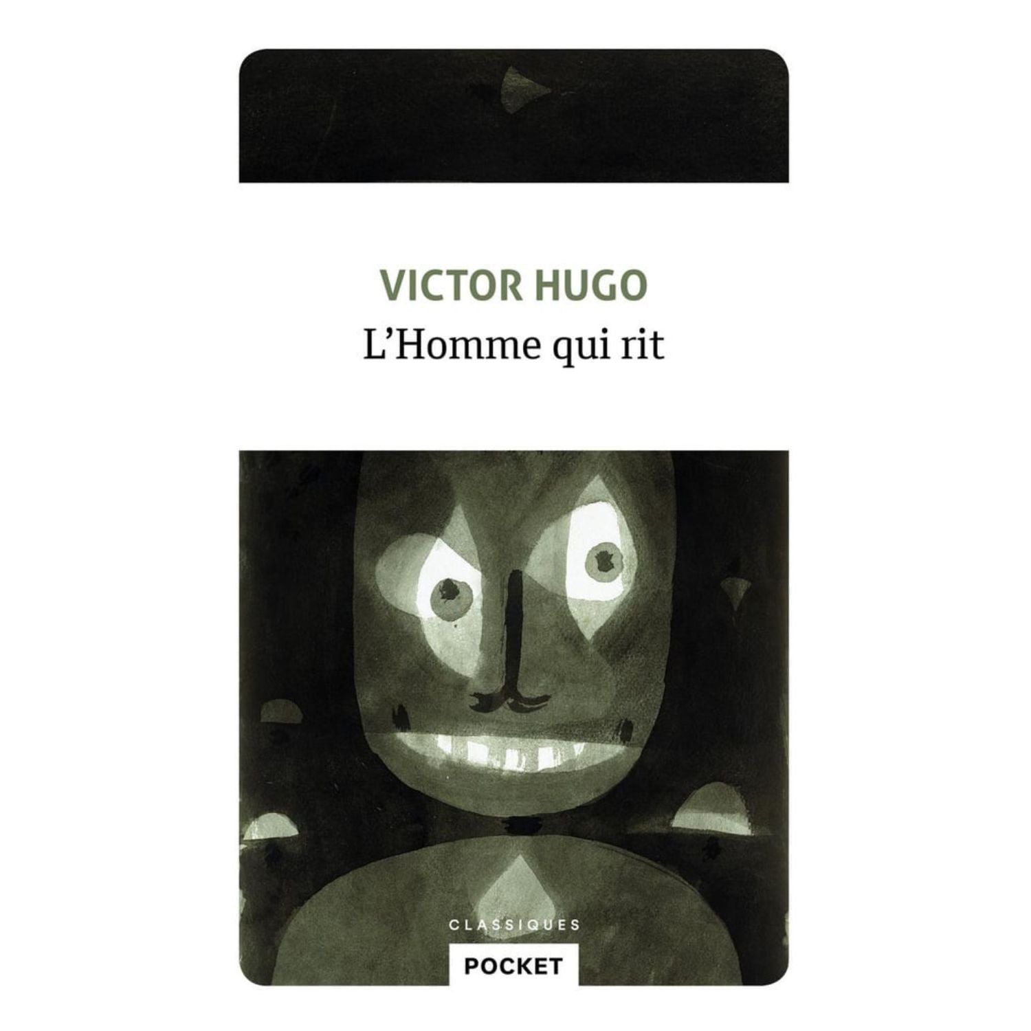 L’Homme qui rit — Victor Hugo (Édition Pocket)