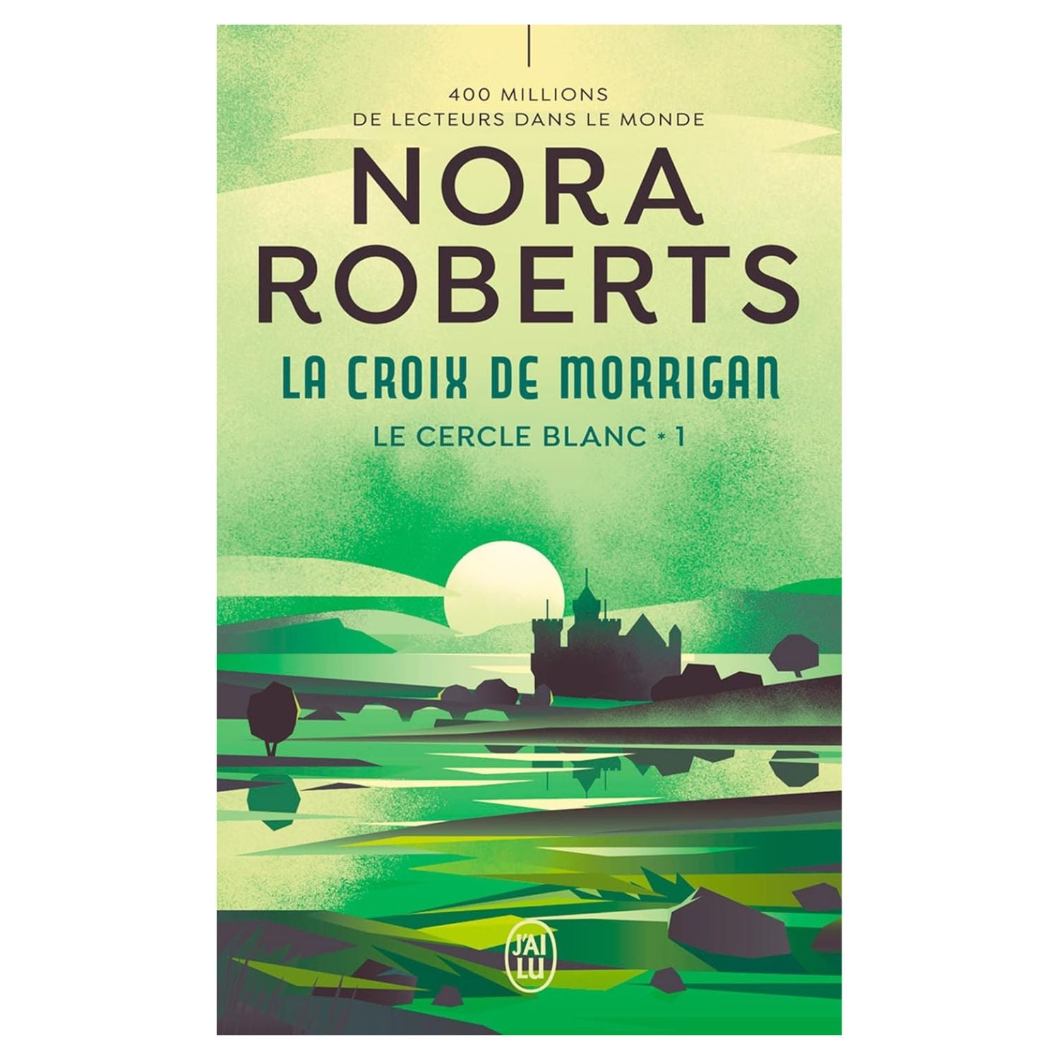 La Croix de Morrigan (Le Cercle de la Pierre de Sang, T1) — Nora Roberts