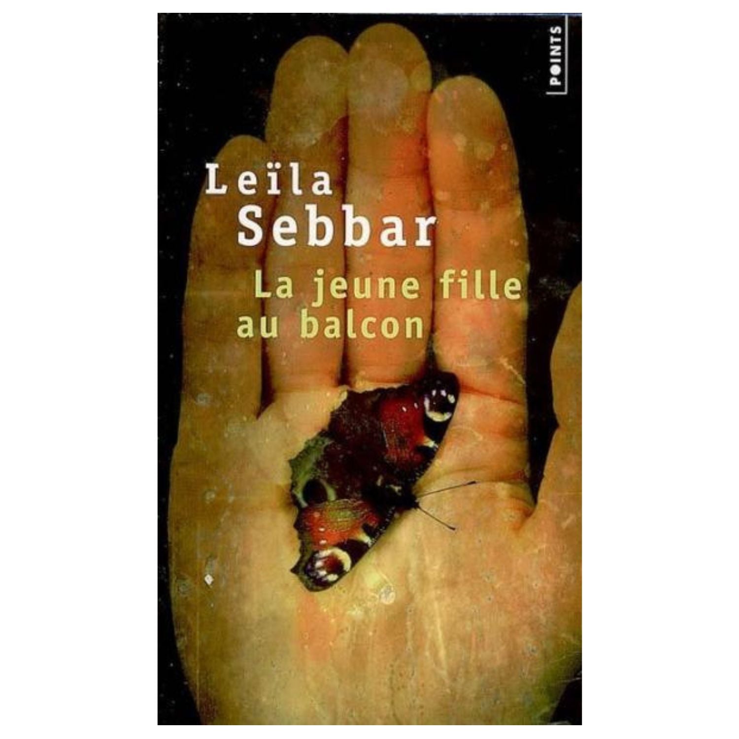 La Jeune Fille au balcon — Leïla Sebbar (Édition Points)