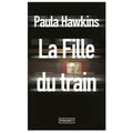 La fille du train — Paula Hawkins (Édition Pocket)