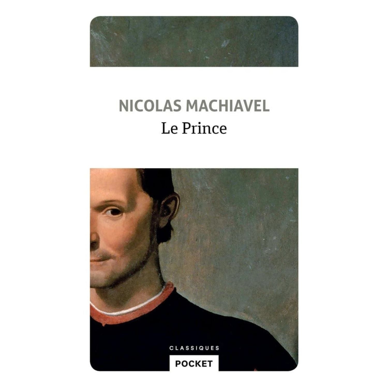 Le Prince — Nicolas Machiavel (Édition Pocket)