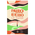 Le Zahir — Paulo Coelho (Édition J'ai Lu)