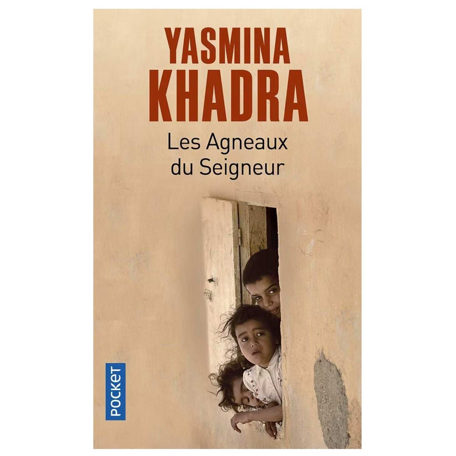 Les Agneaux du Seigneur — Yasmina Khadra (Édition Pocket)