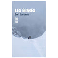 Les Égarés — Lori Lansens (Édition 10/18)