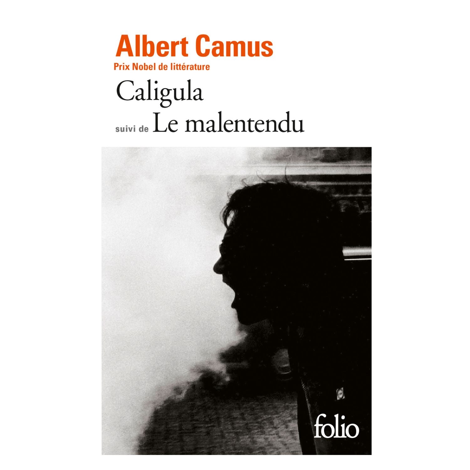 Caligula / Le Malentendu — Albert Camus (Édition Folio)