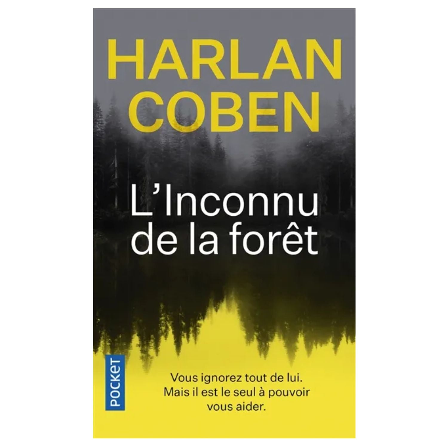 L'Inconnu de la forêt — Harlan Coben (Édition Pocket)