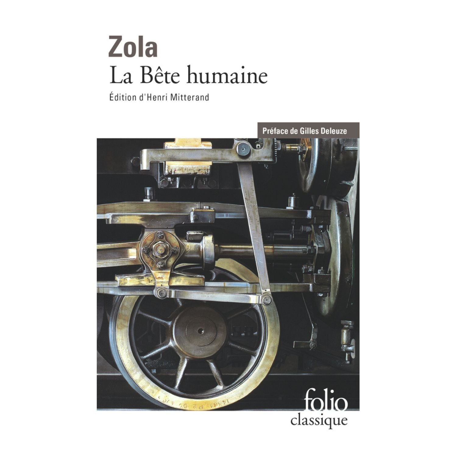 La Bête Humaine — Émile Zola (Édition Folio Classique)
