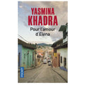 Pour l'amour d'Elena — Yasmina Khadra (Édition Pocket)