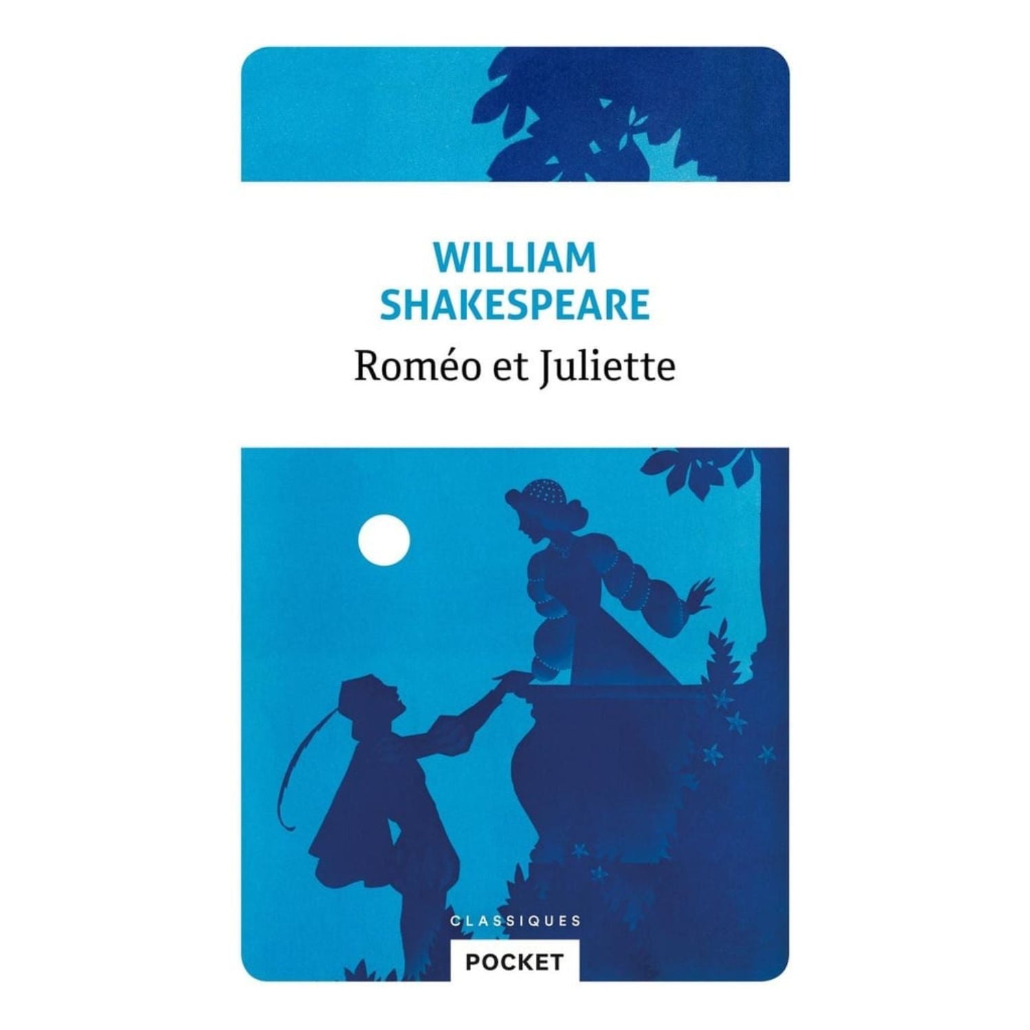 Roméo et Juliette — William Shakespeare (Édition Pocket)