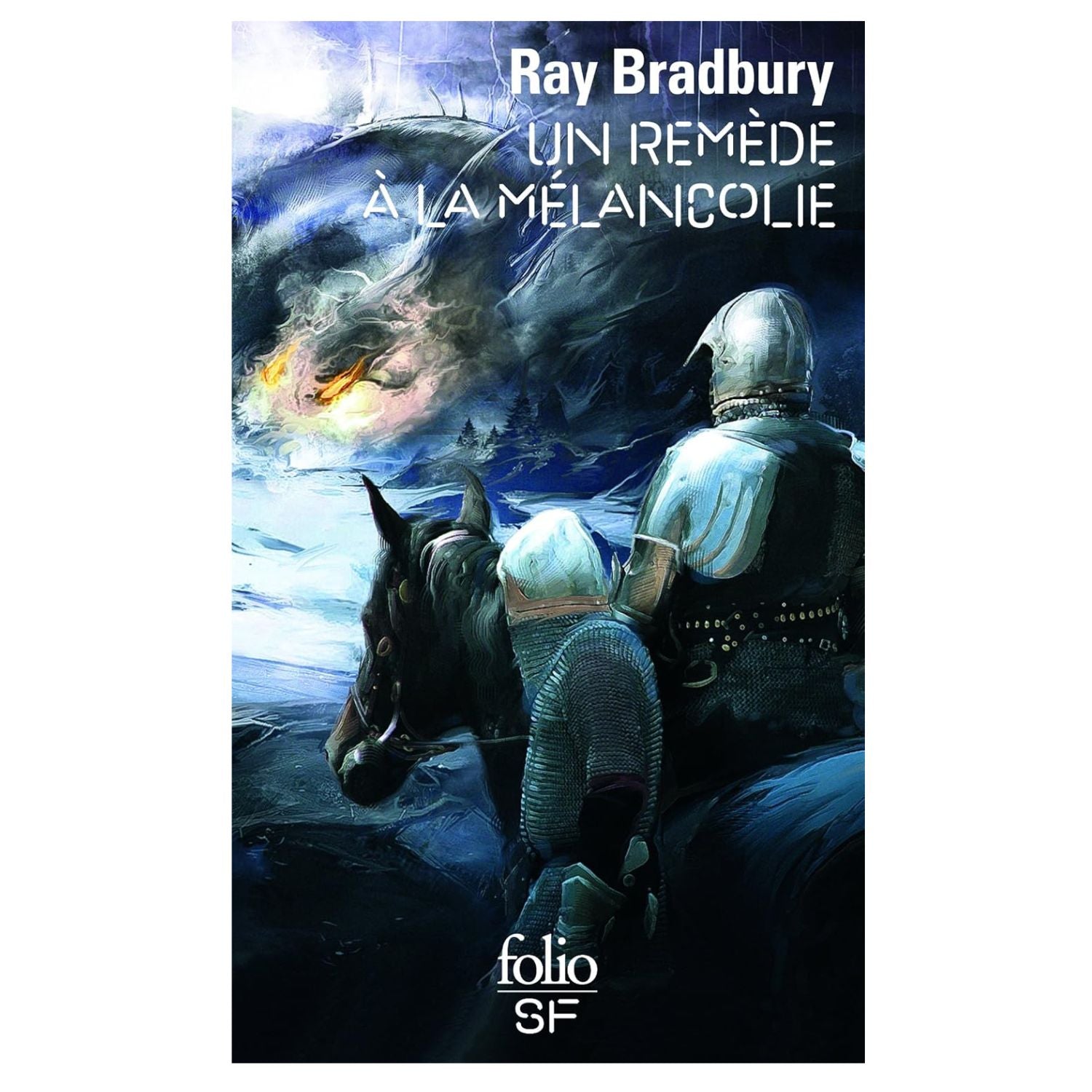 Un remède à la mélancolie — Ray Bradbury (Édition Folio SF)