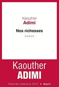 Nos richesses — Kaouther Adimi (Édition Points / Seuil)