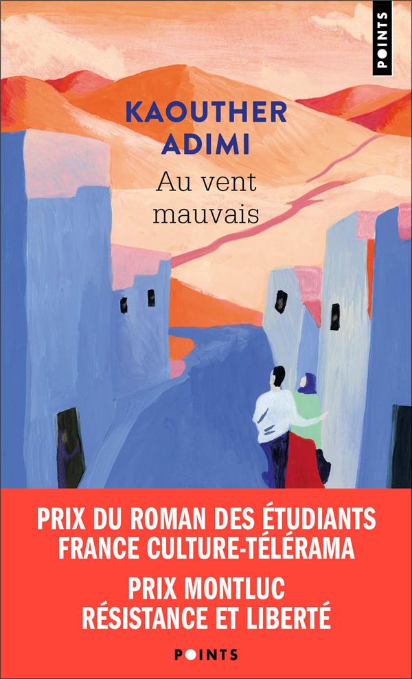 Au vent mauvais — Kaouther Adimi (Édition Points)
