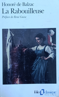 La Rabouilleuse — Honoré de Balzac (Édition Folio Classique)