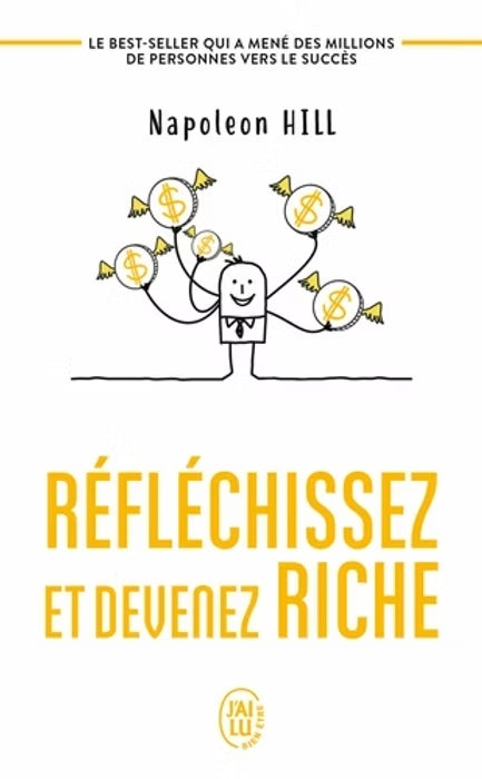 Réfléchissez et devenez riche — Napoleon Hill (Édition J'ai Lu)