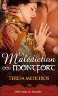 La malédiction des Montfort — Teresa Medeiros (Édition J'ai Lu, Collection Aventures et Passions)