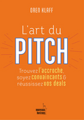 L'Art du Pitch — Oren Klaff (Édition Nouveaux Horizons)