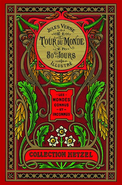 Le Tour du monde en 80 jours — Jules Verne (Édition Hetzel)
