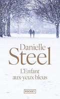 L'Enfant aux yeux bleus — Danielle Steel (Éditions Pocket)