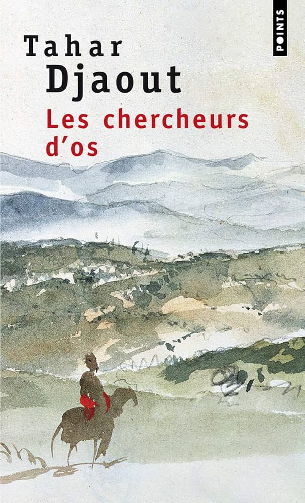 Les Chercheurs d'os — Tahar Djaout (Édition Points)